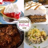 Weekend Potluck featured recipes: Strawberry Pie, Smothered Pork Chops with Gravy, Ultimate Chicken Casserole and Chocolate Nutter Butter Icebox Cake.
