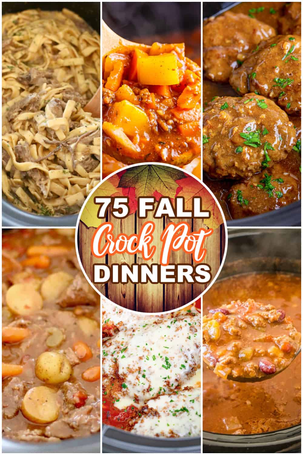 A collage of 6 crock pot meals with a headline text that says "75 Fall Crock Pot Dinners".