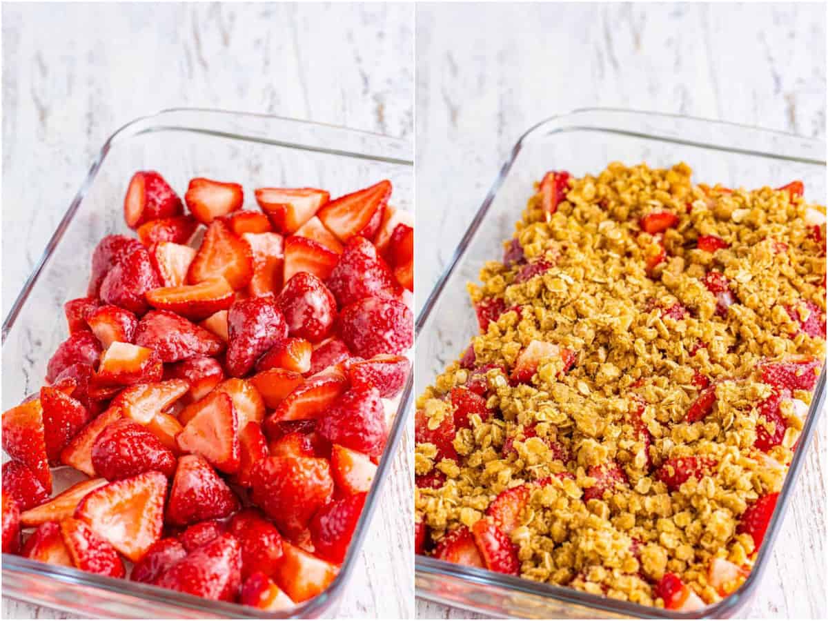 a collage of two photos: coated strawberries in a clear baking dish; crumble topping on top of the strawberries in a baking dish.