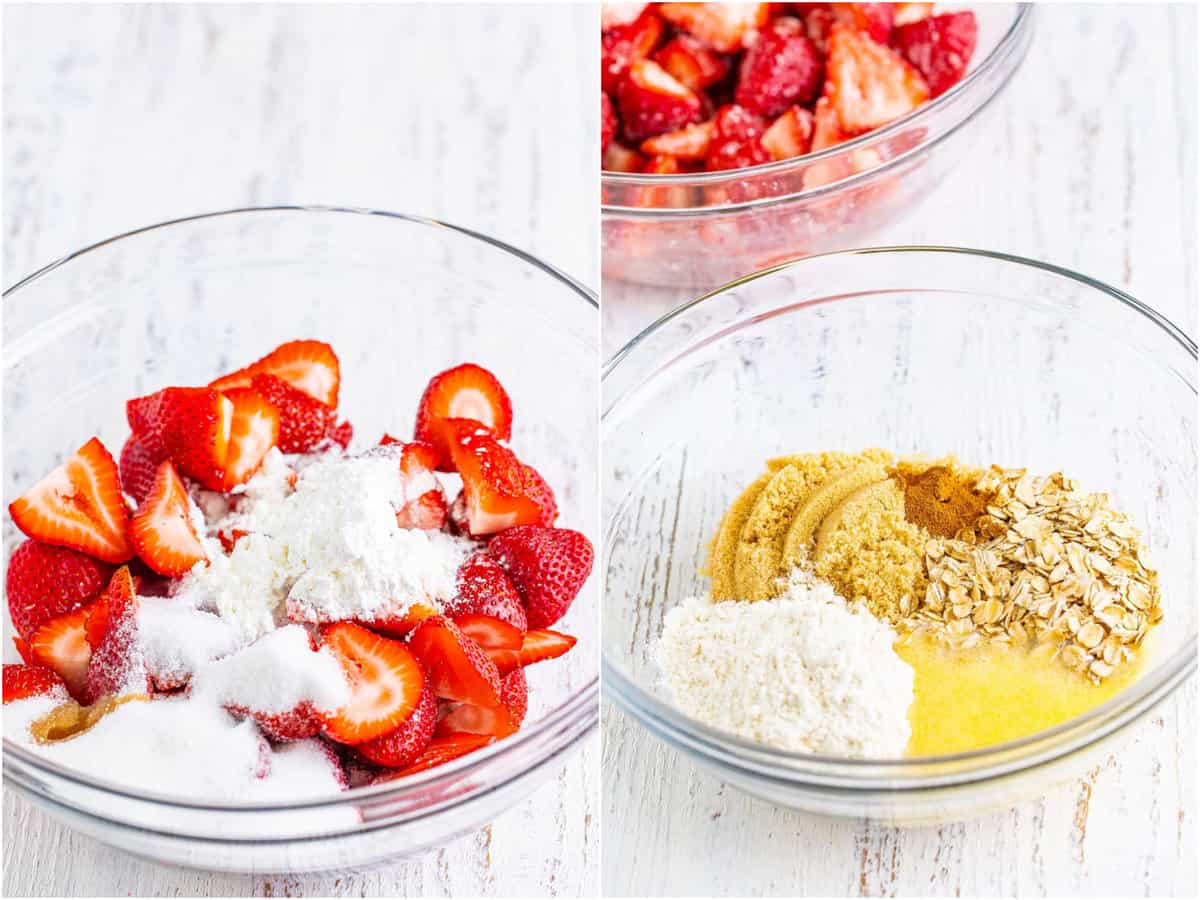 collage of two photos: a mixing bowl of cut strawberries coated in the cornstarch, sugar, lemon juice, and vanilla; another clear bowl with oats, flour, brown sugar, melted butter, and cinnamon.