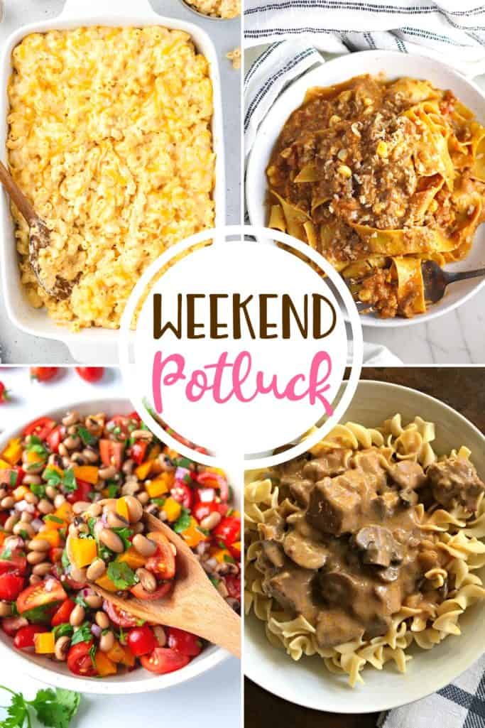 Weekend Potluck featured recipes include: Ultimate 6 Cheese Macaroni and Cheese, Southwestern Pasta with Ground Beef, Black Eyed Pea Salad and Beef Stroganoff.