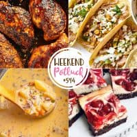 Weekend Potluck featured recipes: Cherry Cheesecake Brownies, Mexican Street Corn Taco, Blackened Chicken Breast and Crock Pot Hamburger Potato Soup.