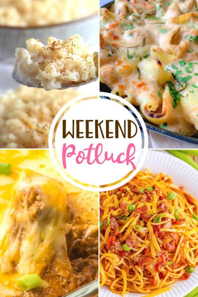 Weekend Potluck featured recipes include: Rice Pudding with Sweetened Condensed Milk, Easy Four Cheese Stuffed Shells, Hot Taco Dip and Cowboy Spaghetti!