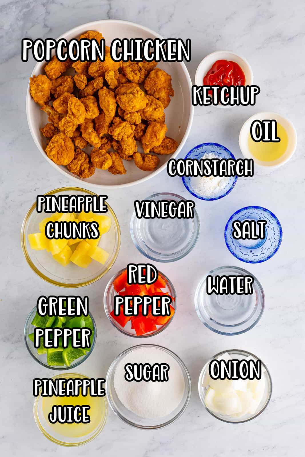 Vegetable oil, green pepper, red pepper, onion, water, pineapple juice, white vinegar, sugar, ketchup, salt, cornstarch, popcorn chicken, and pineapple chunks.