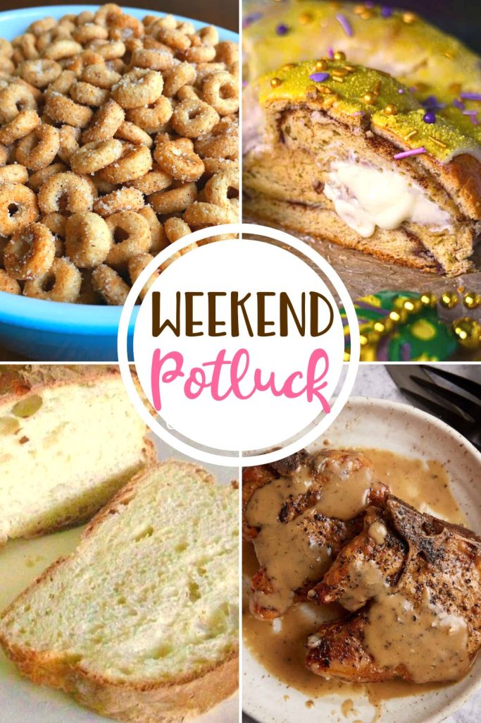 Weekend Potluck featured recipes include: Crusty Italian Bread, Slow Cooker Ranch Pork Chops, New Orleans Cream Cheese King Cake and Mini Doughnut Hot Buttered Cheerios.