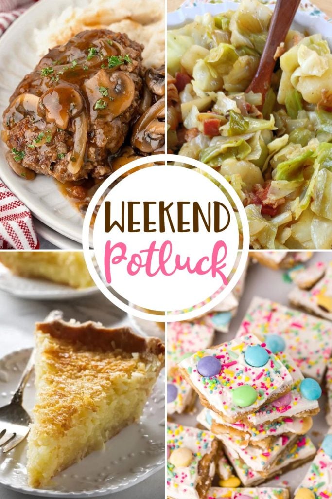 Weekend Potluck featured recipes: Old-Fashioned Salisbury Steak, Easter Bark, French Coconut Pie, Southern Style Smothered Cabbage and Potatoes.