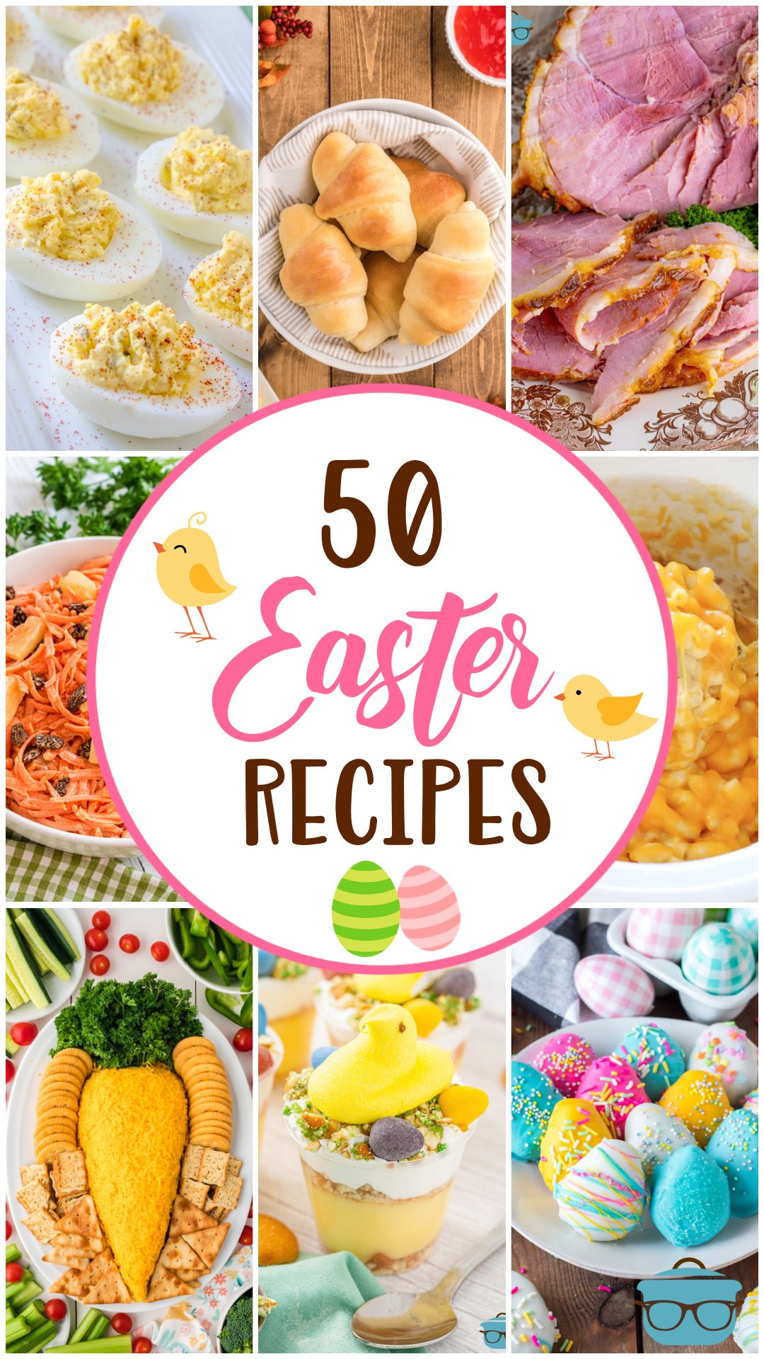a collage of 9 photos showing Easter foods with text in the center that says "50 Easter Recipes". 