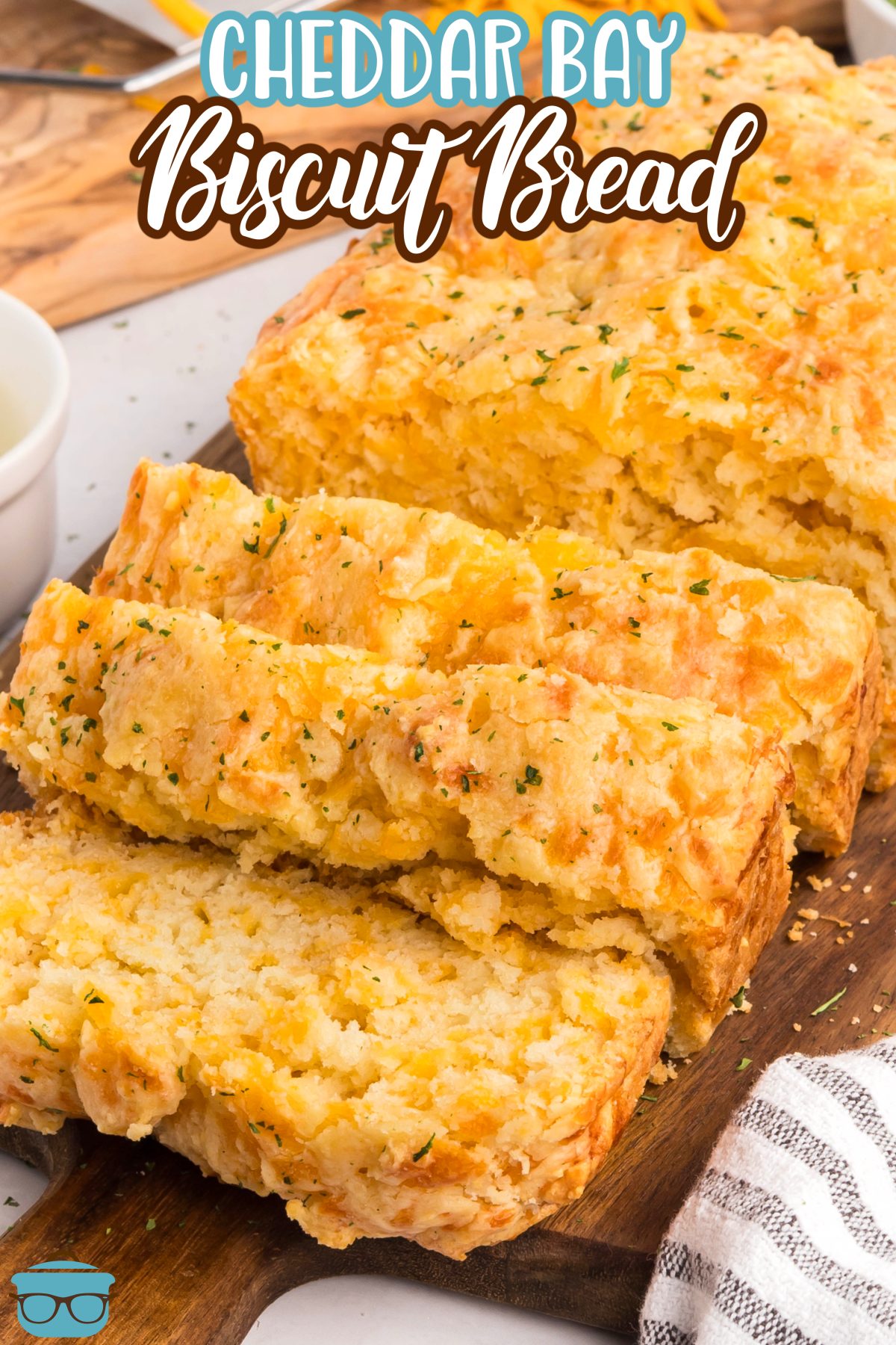 A few slices of Cheddar Bay Biscuit Bread by the rest of the loaf.