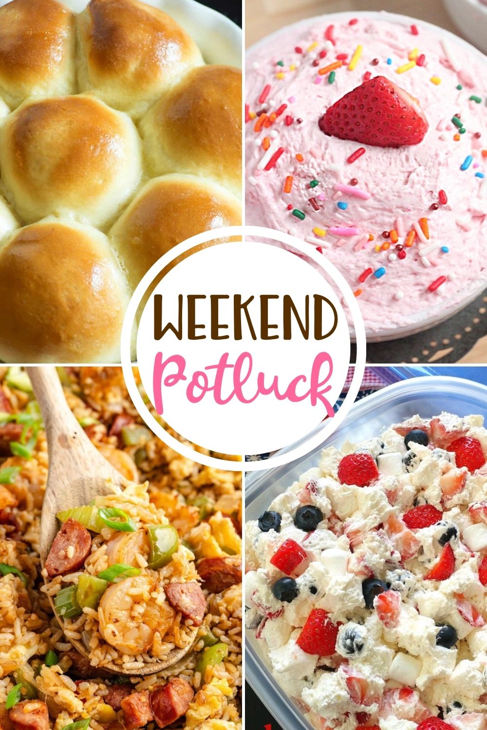 weekend Potluck featured recipes include: Hawaiian Dinner Rolls, Fluffy Jell-O, Cajun Fried Rice and Red, White & Blue Cheesecake Salad.