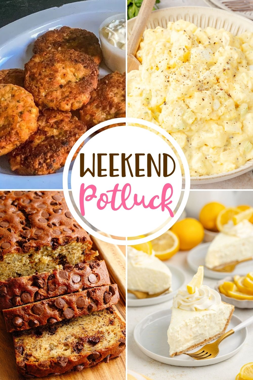 Weekend Potluck featured recipes include: Smoked Salmon Cakes, Lemon Jell-O Pie, Chocolate Chip Banana Bread and Amish Potato Salad!